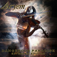 Aryem - Dangerous Paradise (Extended Version)