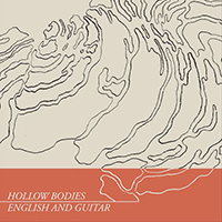 Hollow Bodies - English And Guitar