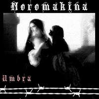 Noromakina - Umbra (Single)