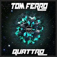 Tom Ferro - Quattro (Single)