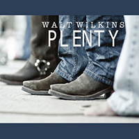 Wilkins, Walt - Plenty