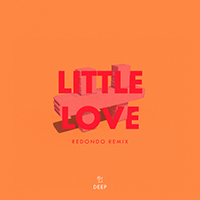 De Hofnar - Little Love (Redondo Remix) (with Elior and Joe Killington) (Single)