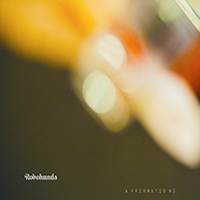 Robohands - Affirmations (Single)