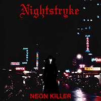 Nightstryke - Neon Killer (Single)
