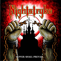 Nightstryke - Power Shall Prevail