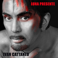 Cattaneo, Ivan - Luna Presente
