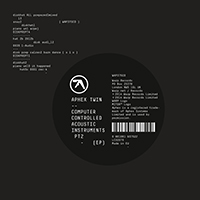 Aphex Twin - Computer Controlled - Acoustic Instruments, part 2 (EP)