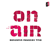 Benjamin Moussay - On Air
