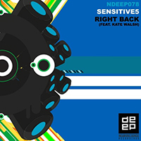Sensetive5 - Right Back (feat. Kate Walsh)