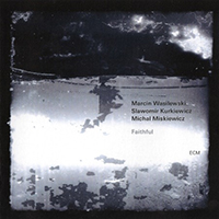 Marcin Wasilewski Trio - Faithful