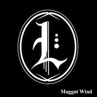 Lucid (USA, CA) - Maggot Wind (Single)