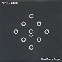 Nine Circles (NDL) - The Early Days