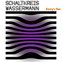 Schaltkreis Wassermann - Danny's Run (Single)