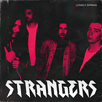 Lonely Spring - Strangers (Single)