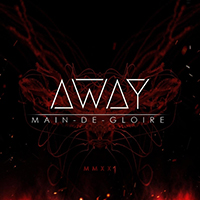 Main-De-Gloire - Away MMXXI (Single)