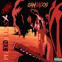 ONI INC. - Cansados (with Pesadillas) (Single)