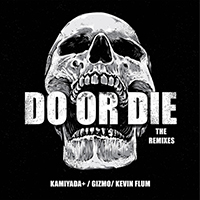 Mike's Dead - Do Or Die (Remixes) (Single)