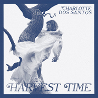 Dos Santos, Charlotte - Harvest Time (Single)
