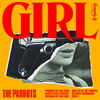 Parrots - Girl (Single)