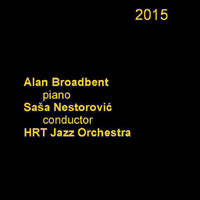Jazz Orkestar HRT-a - Jazz orkestar HRT-a & Alan Broadbent (Live) (CD 1)