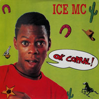 Ice MC - Ok Corral!  (Single)