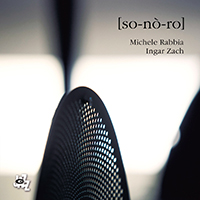 Rabbia, Michele - [So-no-ro] (feat. Ingar Zach)