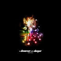 Dreamer and the Sleeper - Fireworks
