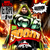 Raekwon - Modern Day Marvels #9: Raekwon Starring as Dr. Doom (feat. DJ Decko) (Split)