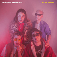 Goodbye Honolulu - More Honey (Single)
