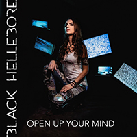 Black Hellebore - Open up your mind (Single)