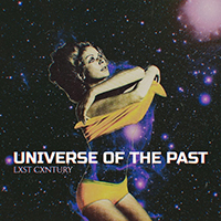 Lxst Cxntury - Universe Of The Past