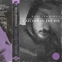 Jennings, Ross - Catcher In The Rye (EP)