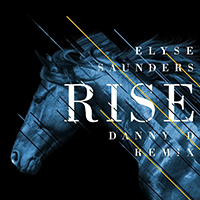 Saunders, Elyse - Rise (Dj Danny D Remix) (Single)