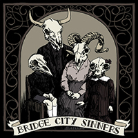 Bridge City Sinners - Bridge City Sinners