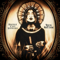 Bridge City Sinners - Rock Bottom (Single)