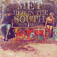 Kenyon, Nate - Met Her In The South (Single)