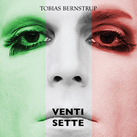 Tobias Bernstrup - Ventisette (Single)