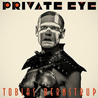 Tobias Bernstrup - Private Eye (Single)