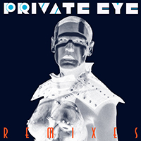Tobias Bernstrup - Private Eye Remixes (EP)
