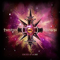 Twisted Illusion - Excite The Light: Part 3
