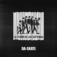 Da Skate - La teoria de los septenios