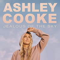 Cooke, Ashley - Jealous Of The Sky (Single)