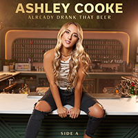 Cooke, Ashley - Already Drank That Beer Side A