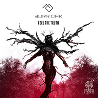 Burr Oak - Feel The Truth (Single)
