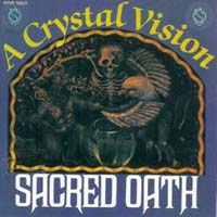 Sacred Oath - A Crystal Revision