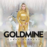 Barrett, Gabby - Goldmine (Deluxe Edition)