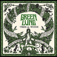 Green Lung - Free the Witch (EP)