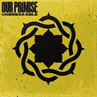 Our Promise - Unbreakable (EP)
