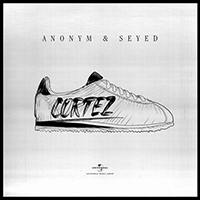 Anonym - Cortez (feat. Seyed) (Single)