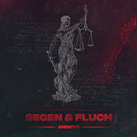 Anonym - Segen & Fluch (Single)